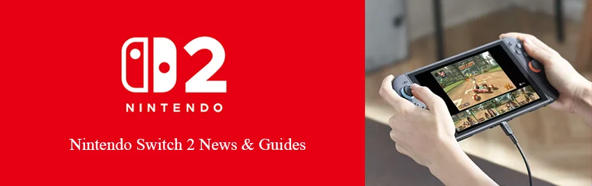 01 Nintendo Switch 2 News & Guides 1